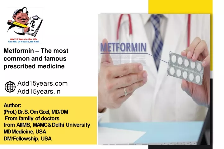 metformin the most common and famous prescribed medicine