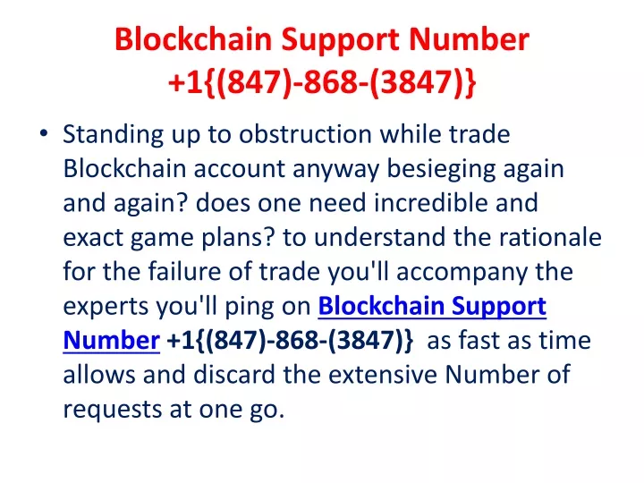 blockchain support number 1 847 868 3847