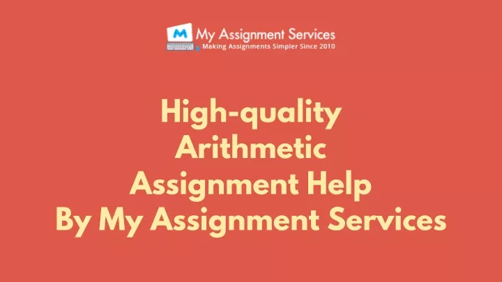 high quality arithmetic assignment help
