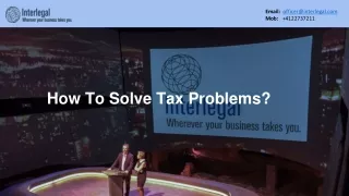 How To Solve Tax Problems?