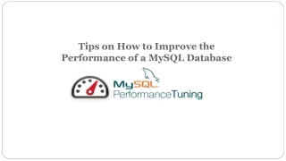 Tips on How to Improve the Performance of a MySQL Database