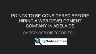 Points To Be Considered Befor Hiring a Web Development Company in Adelaide
