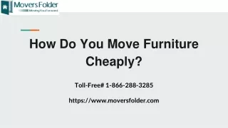 how do you move furniture cheaply