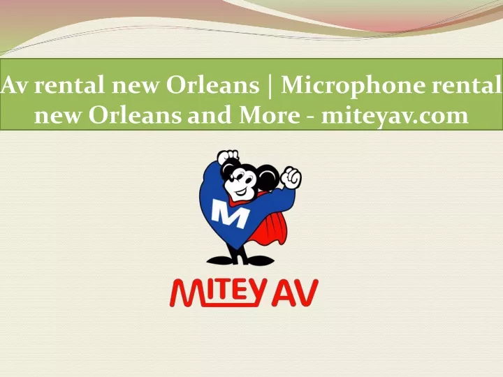 av rental new orleans microphone rental new orleans and more miteyav com