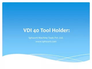 VDI 40 Tool Holder