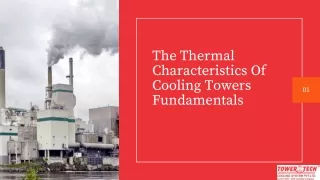 The Thermal Characteristics Of Cooling Towers Fundamentals