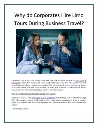 Why do Corporates Hire Limo Tours During Business Travel?