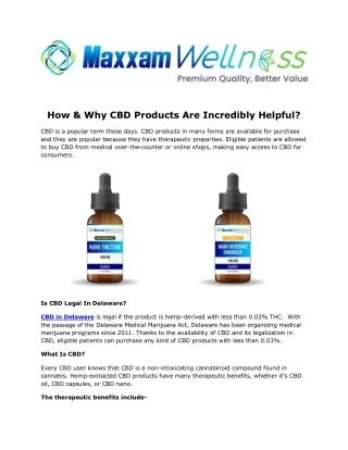 How & Why CBD Products Are Incredibly Helpful?