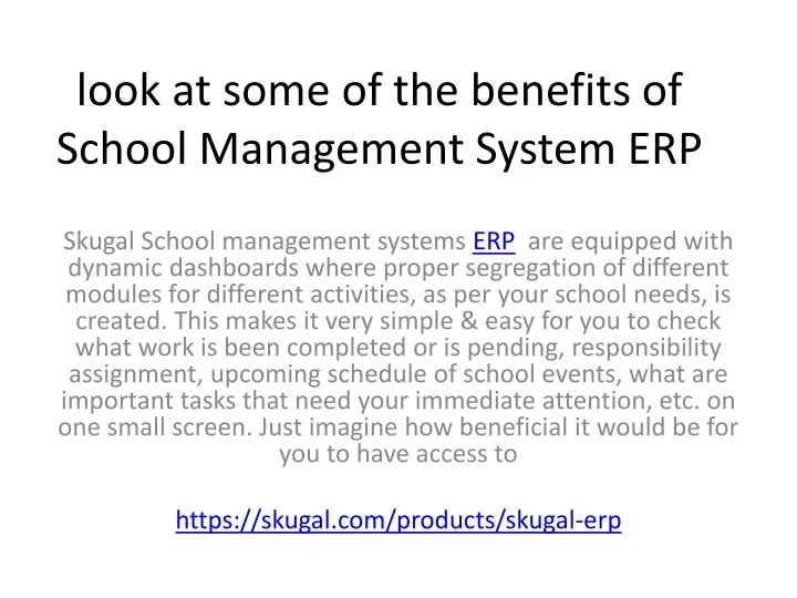 look at some of the benefits of school management system erp