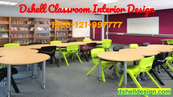 dshell classroom interior design