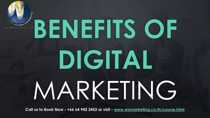 benefits of digital marketing