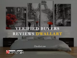 Verified Buyers Reviews Dwallart - Dwallart.com