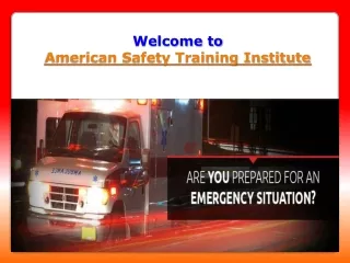 welcome to american safety training institute