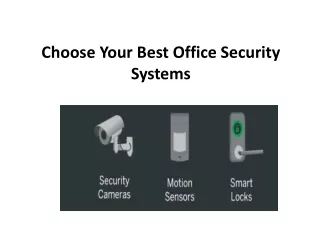 choose your best office security systems