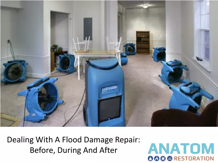 dealing with a flood damage repair before during and after