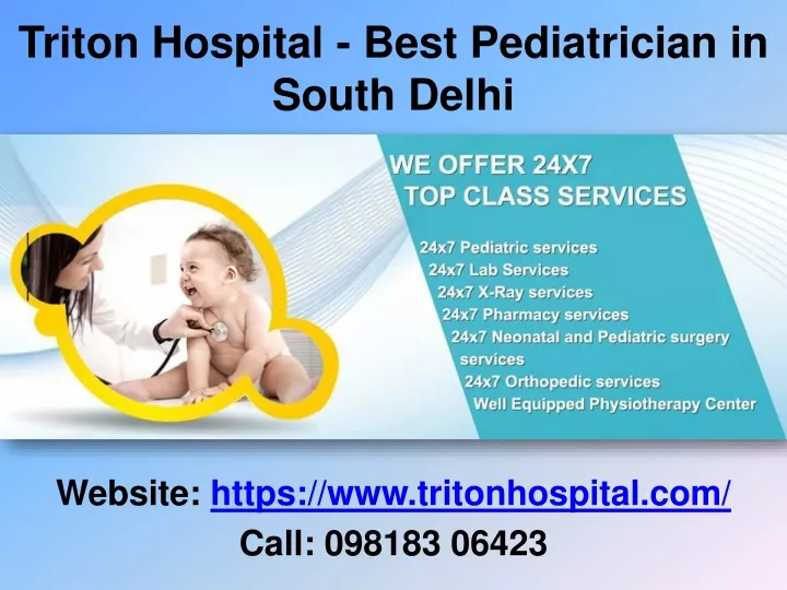 triton hospital best pediatrician in south delhi
