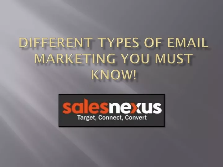 different types of email marketing you must know