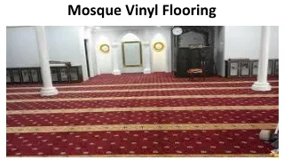 Mosque Vinyl Flooring