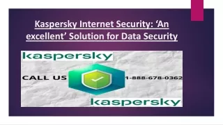 Kaspersky Internet Security: ‘An excellent’ Solution for Data Security