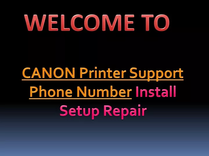canon printer support phone number install setup