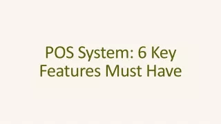 pos system 6 key features must have