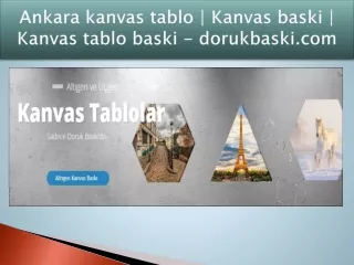 ankara kanvas tablo kanvas baski kanvas tablo baski dorukbaski com