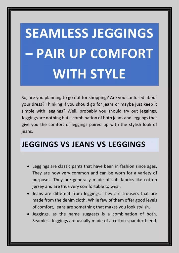 seamless jeggings pair up comfort with style