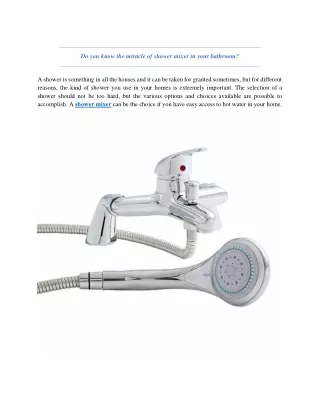Do you know the miracle of shower mixer in your bathroom