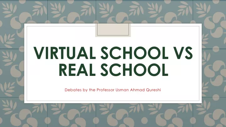 virtual school vs real school