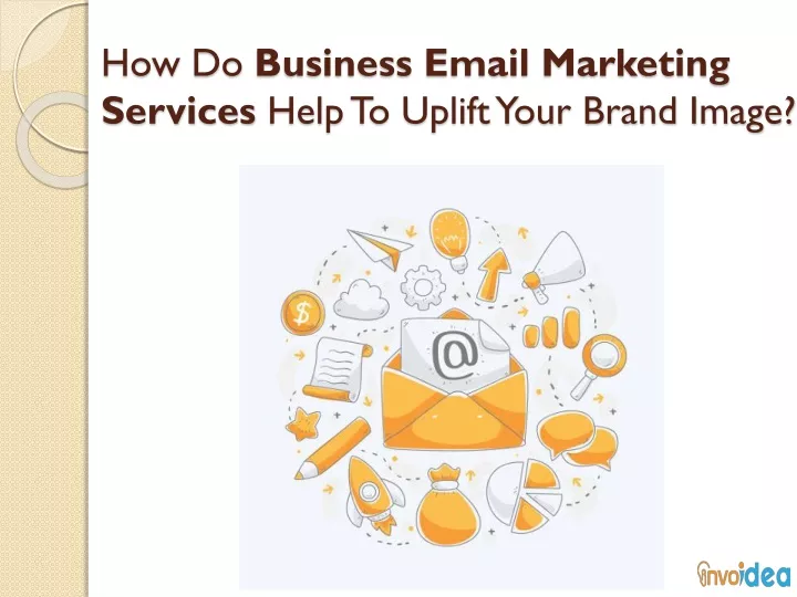 how do business email marketing services help to uplift your brand image