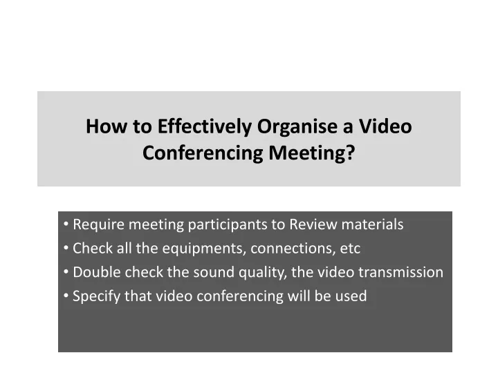how to effectively organise a video conferencing meeting