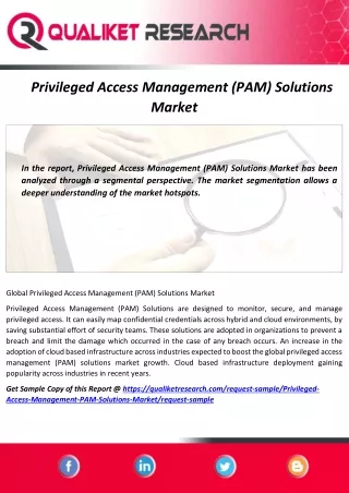 Privileged Access Management (PAM) Solutions Market: Trend, Business Trend, Application & Key Players Analysis