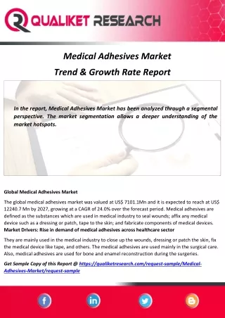 Medical Adhesives Market Top Companies, Marketing Strategy, Future Trend and Regional Analysis Report