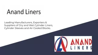 Cylinder Sleeve - Cylinder Liner Manufacturers - Anand Liners