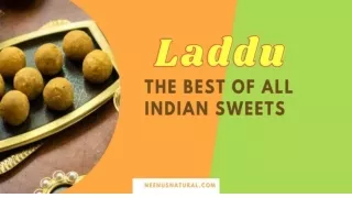 Order  Sweets And Laddus Online From Neenu’s Natural