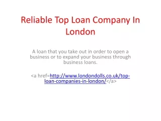 Reliable Top Loan Company In London