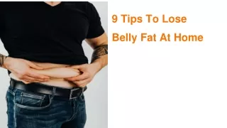 9 Ways To Lose Belly Fat