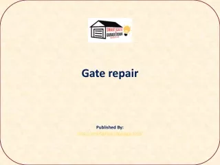 Gate repair