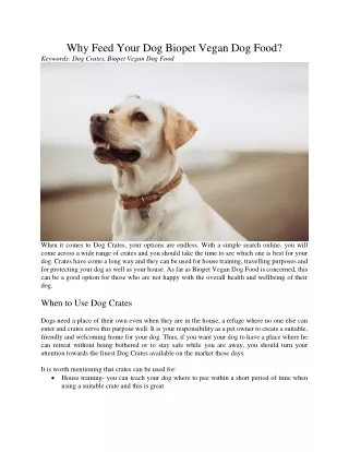 why feed your dog biopet vegan dog food keywords