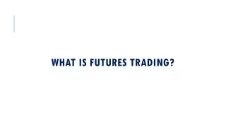 what is futures trading