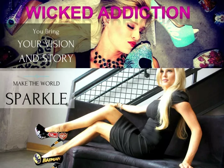 wicked addiction