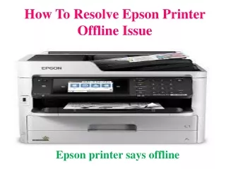 how to resolve epson printer offline issue