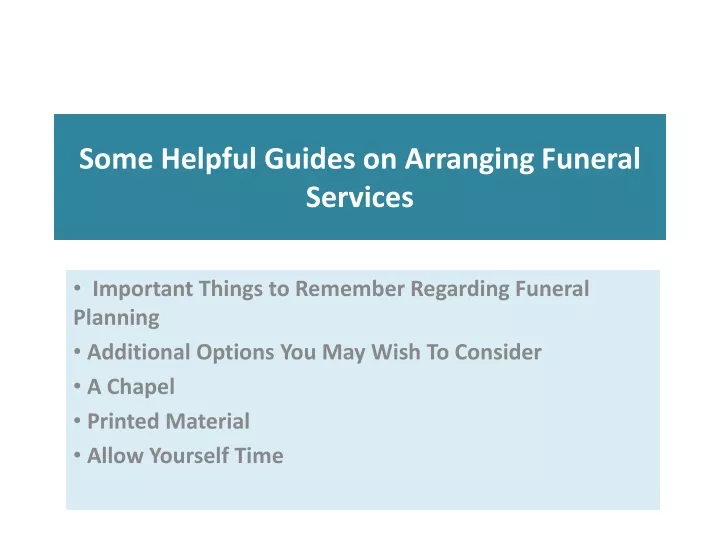 some helpful guides on arranging funeral services