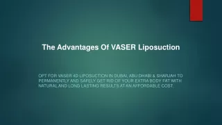 the advantages of vaser liposuction