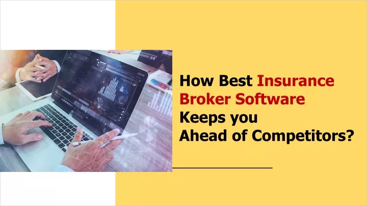 how best insurance broker software keeps