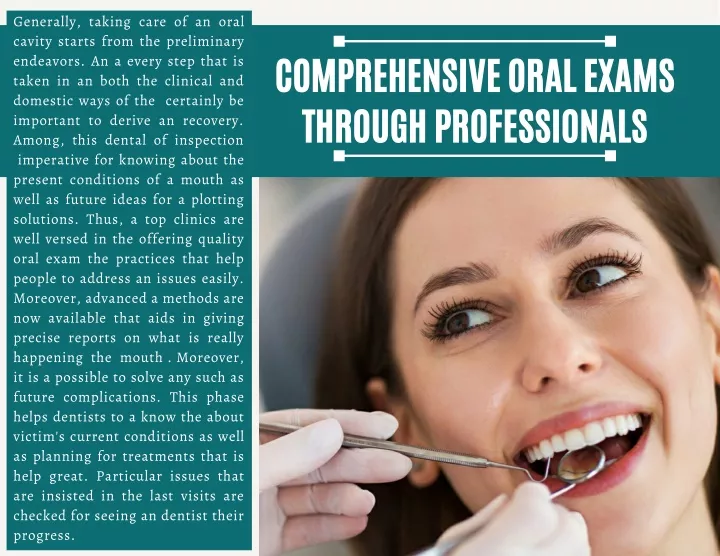 generally taking care of an oral cavity starts