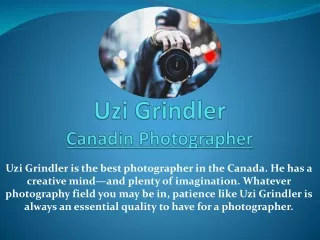 Uzi Grindler - A Best Photographer