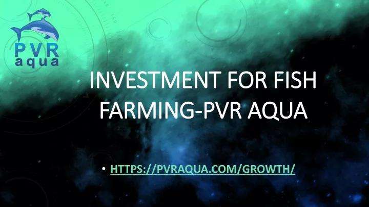 investment for fish investment for fish farming