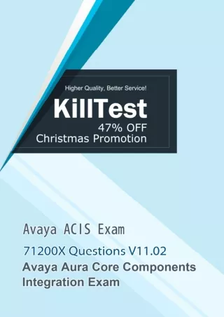 Updated Avaya ACIS 71200X Exam Study Guide V11.02 Killtest