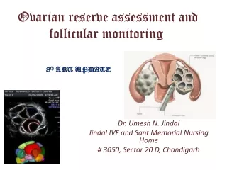 Ovarian Reserve Testing and Follicular Monitoring